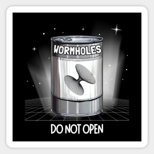 Can Of Wormholes Magnet